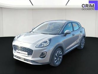 ford puma d'occasion - 106641 puma 1.0 flexifuel 125 ch mhev s&s bvm6 titanium business d'occasion - grim occasion